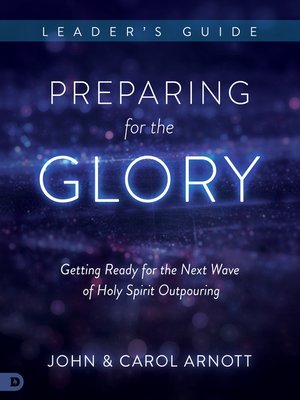 cover image of Preparing for the Glory Leader's Guide
